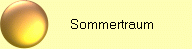            Sommertraum