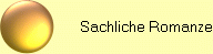                         Sachliche Romanze